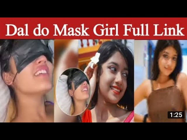 Mask girl Original Viral Video Link , Leaked Mask girl Original Mms Video Link , Mask girl Original Video download Link 