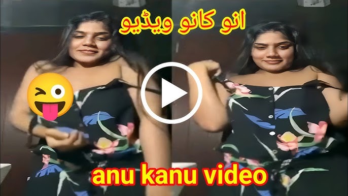 VIRAL!! Tiktok Star Anu Kanu XX Original Viral Video Clips , Leak Anu Kanu Full Video Link Download Link