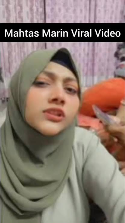 Mahtas Marin Full Viral Video Original Link , টিকটকার মহতাস মেরিন ভাইরাল ভিডিও লিংক
