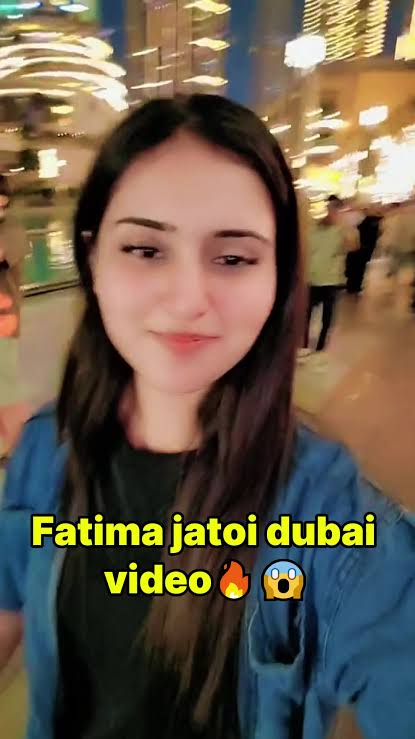 Fatima Jatoi Viral Link Video Dubai , Tiktoker Fatima Jatoi Viral Video Clips